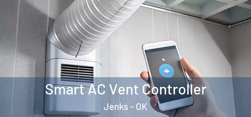 Smart AC Vent Controller Jenks - OK